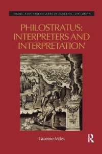 Philostratus: Interpreters and Interpretation (Image, Text, and Culture in Classical Antiquity)