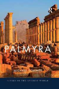 Palmyra : A History (Cities of the Ancient World)