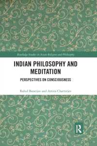 Indian Philosophy and Meditation : Perspectives on Consciousness (Routledge Studies in Asian Religion and Philosophy)
