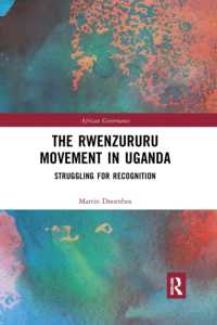 The Rwenzururu Movement in Uganda : Struggling for Recognition (African Governance)