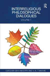 Interreligious Philosophical Dialogues : Volume 1