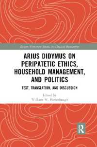 Arius Didymus on Peripatetic Ethics, Household Management, and Politics : Text, Translation, and Discussion (Rutgers University Studies in Classical Humanities)