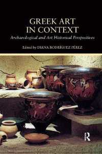 Greek Art in Context : Archaeological and Art Historical Perspectives