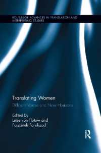 Translating Women : Different Voices and New Horizons (Routledge Advances in Translation and Interpreting Studies)