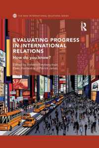 Evaluating Progress in International Relations : How do you know? (New International Relations)