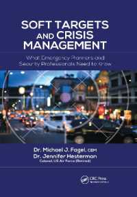 Soft Targets and Crisis Management : What Emergency Planners and Security Professionals Need to Know