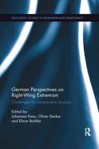 German Perspectives on Right-Wing Extremism : Challenges for Comparative Analysis (Routledge Studies in Extremism and Democracy)