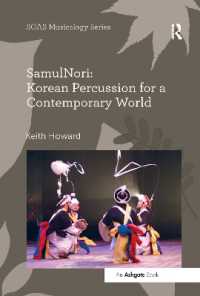 SamulNori: Korean Percussion for a Contemporary World (Soas Studies in Music)