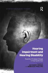 Hearing Impairment and Hearing Disability : Towards a Paradigm Change in Hearing Services