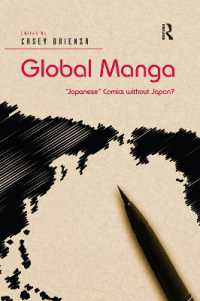 Global Manga : 'Japanese' Comics without Japan?