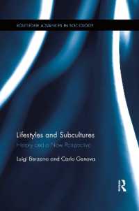Lifestyles and Subcultures : History and a New Perspective (Routledge Advances in Sociology)