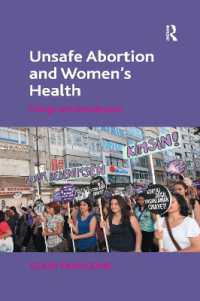 Unsafe Abortion and Women's Health : Change and Liberalization