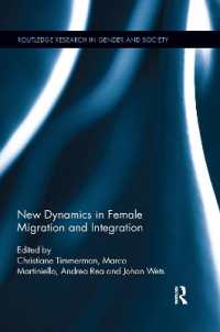 New Dynamics in Female Migration and Integration (Routledge Research in Gender and Society)