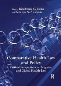 Comparative Health Law and Policy : Critical Perspectives on Nigerian and Global Health Law