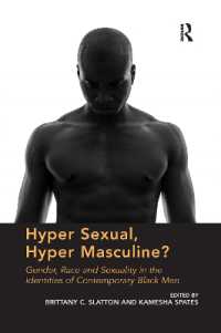 Hyper Sexual, Hyper Masculine? : Gender, Race and Sexuality in the Identities of Contemporary Black Men