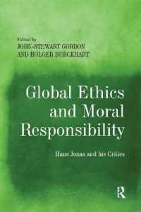 Global Ethics and Moral Responsibility : Hans Jonas and his Critics