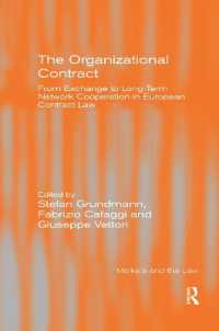 The Organizational Contract : From Exchange to Long-Term Network Cooperation in European Contract Law