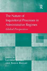 The Nature of Inquisitorial Processes in Administrative Regimes : Global Perspectives