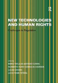 New Technologies and Human Rights : Challenges to Regulation