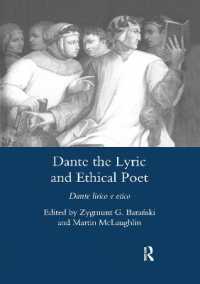 Dante the Lyric and Ethical Poet : Dante Lirico E Etico