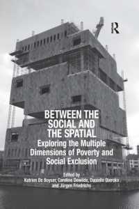 Between the Social and the Spatial : Exploring the Multiple Dimensions of Poverty and Social Exclusion