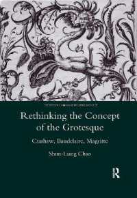 Rethinking the Concept of the Grotesque : Crashaw, Baudelaire, Magritte