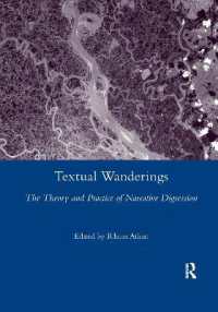 Textual Wanderings : The Theory and Practice of Narrative Digression