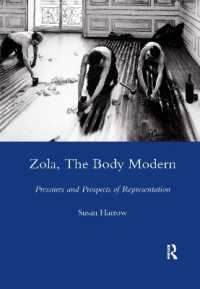 Zola, the Body Modern : Pressures and Prospects of Representation