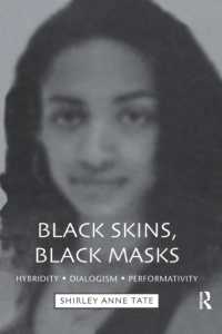 Black Skins, Black Masks : Hybridity, Dialogism, Performativity