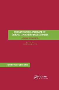 Reshaping the Landscape of School Leadership Development : A Global Perspective (Contexts of Learning)