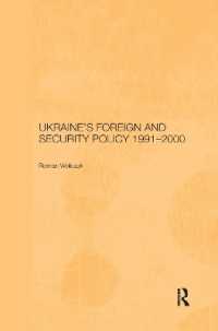 Ukraine's Foreign and Security Policy 1991-2000 (Basees/routledge Series on Russian and East European Studies)