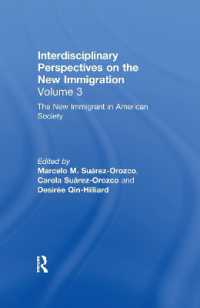 The New Immigrant in American Society : Interdisciplinary Perspectives on the New Immigration