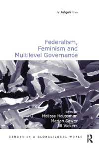 Federalism, Feminism and Multilevel Governance (Gender in a Global/local World)