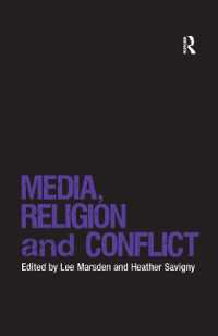Media, Religion and Conflict (Religion and International Security)