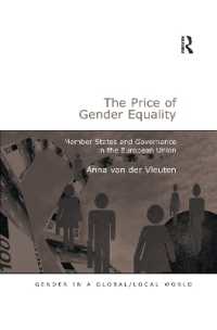 The Price of Gender Equality : Member States and Governance in the European Union (Gender in a Global/local World)