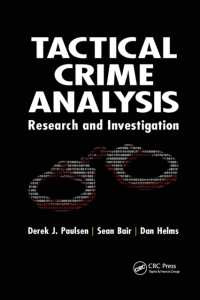 Tactical Crime Analysis : Research and Investigation