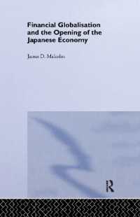Financial Globalization and the Opening of the Japanese Economy