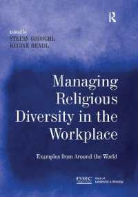 Managing Religious Diversity in the Workplace : Examples from around the World