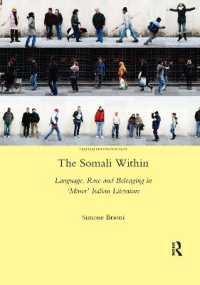 The Somali within : Language, Race and Belonging in Minor Italian Literature