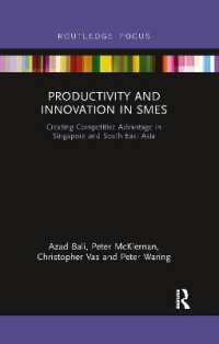 Productivity and Innovation in SMEs : Creating Competitive Advantage in Singapore and South East Asia (Routledge Focus on Environment and Sustainability)