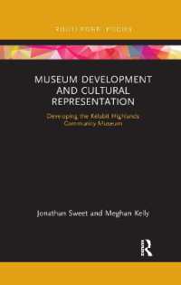 Museum Development and Cultural Representation : Developing the Kelabit Highlands Community Museum