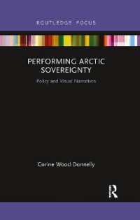 Performing Arctic Sovereignty : Policy and Visual Narratives (Routledge Research in Polar Regions)