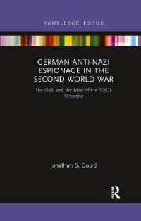 German Anti-Nazi Espionage in the Second World War : The OSS and the Men of the TOOL Missions (Routledge Focus on the History of Conflict)