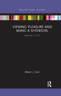 Viewing Pleasure and Being a Showgirl : How Do I Look? (Sexualities in Society)
