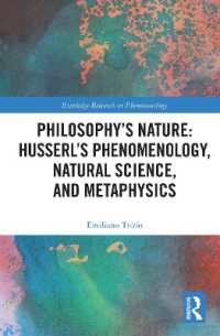 Philosophy's Nature: Husserl's Phenomenology, Natural Science, and Metaphysics (Routledge Research in Phenomenology)