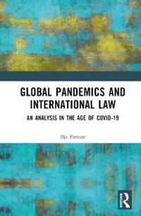 グローバル・パンデミックと国際法<br>Global Pandemics and International Law : An Analysis in the Age of Covid-19