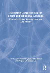 社会・情動学習能力評価：概念化・発展・応用<br>Assessing Competencies for Social and Emotional Learning : Conceptualization, Development, and Applications