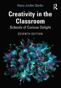 Creativity in the Classroom : Schools of Curious Delight （7TH）