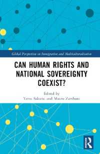 Can Human Rights and National Sovereignty Coexist? (Global Perspectives on Immigration and Multiculturalisation)
