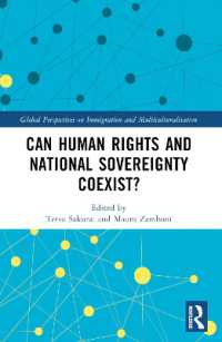 Can Human Rights and National Sovereignty Coexist? (Global Perspectives on Immigration and Multiculturalisation)